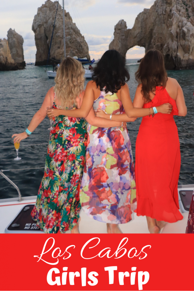 How to plan an epic girls trip to Los Cabos
