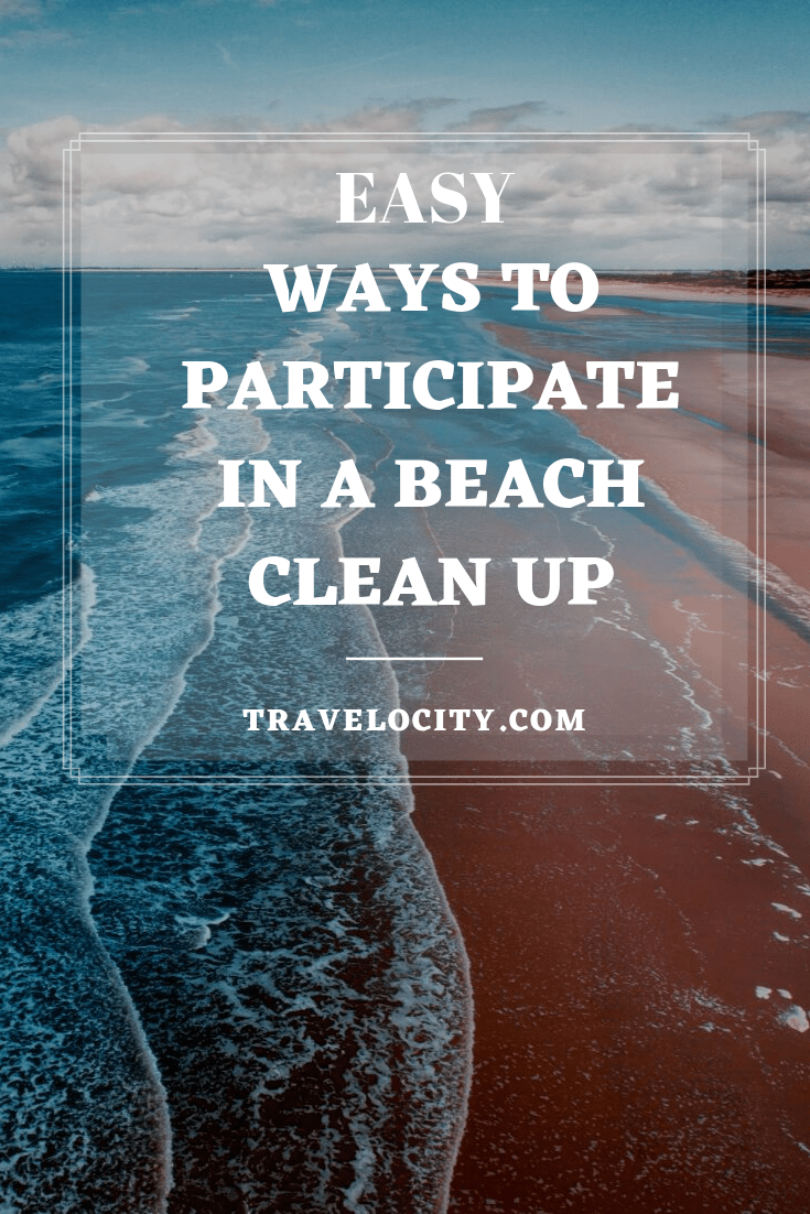 Check out these 6 Easy Ways to Participate in a Beach Clean Up. If we all do our part, we really can make a difference and protect our planet. #TravelForGood #Gnomads #VolunteerTravel